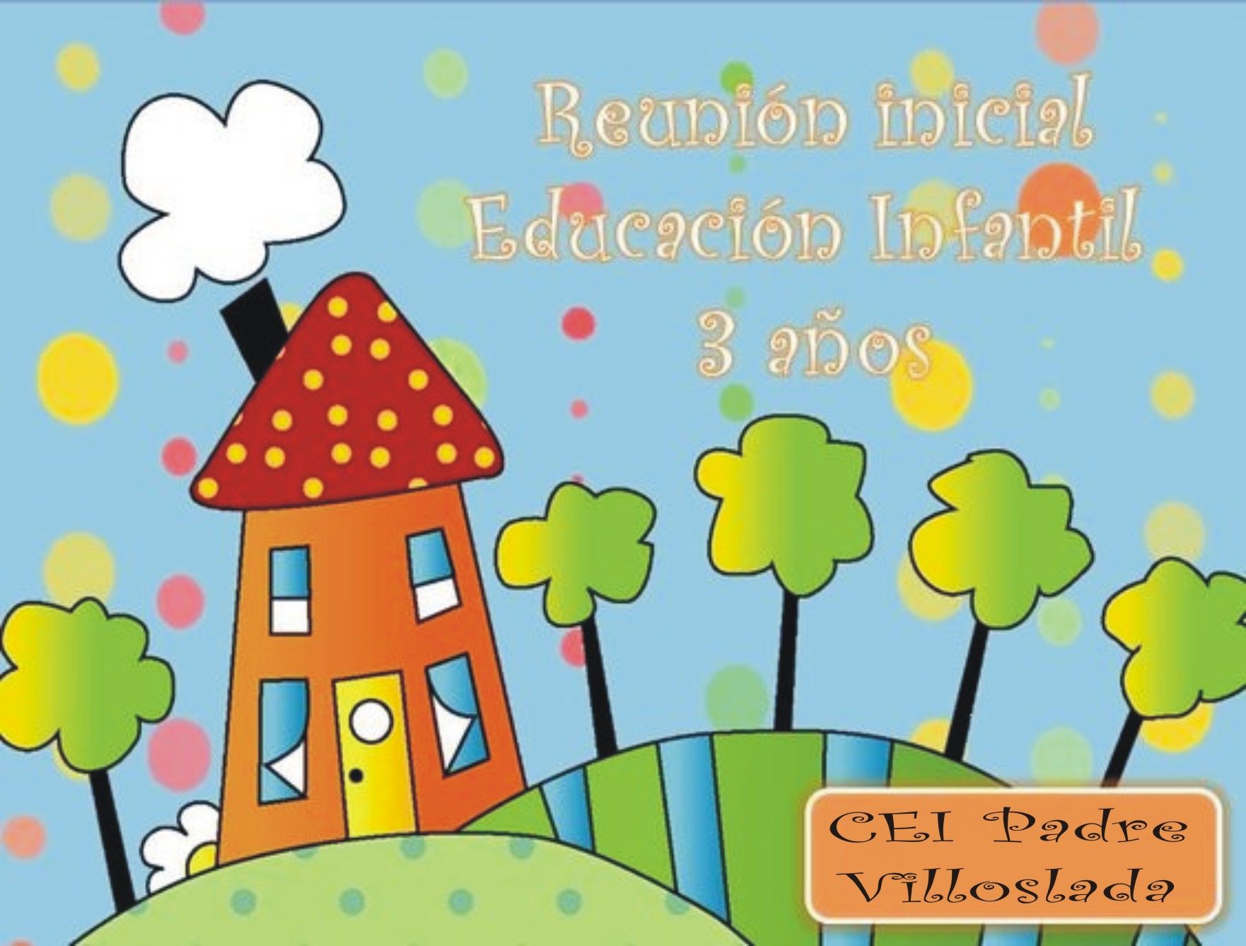 Reunión Infantil 3 años