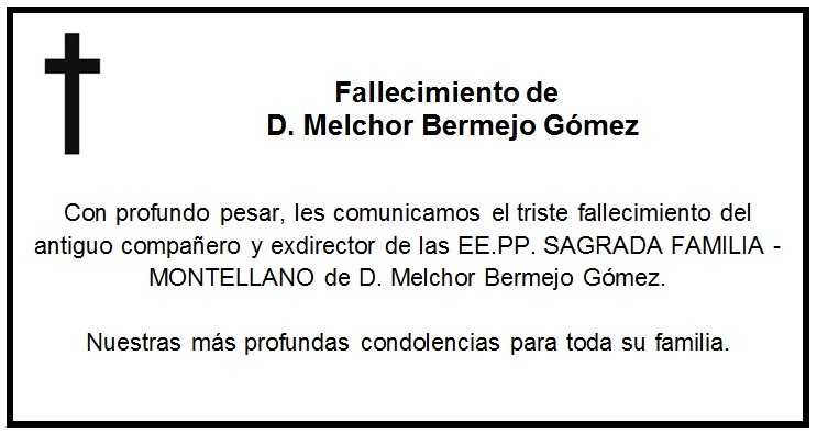 Fallecimiento de D. Melchor Bermejo Gómez