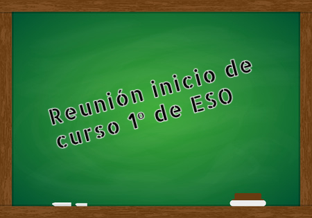 Reunión inicio curso 1º de ESO.