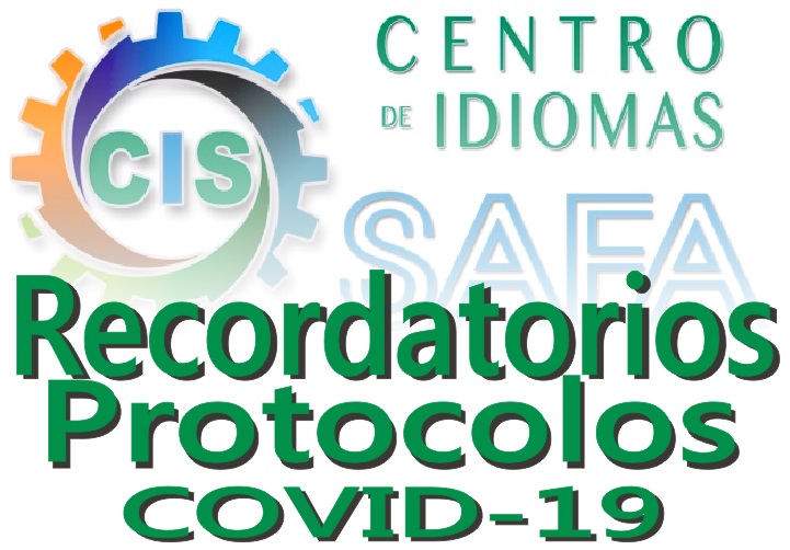 Recordatorios protocolos covid-19 CIS.